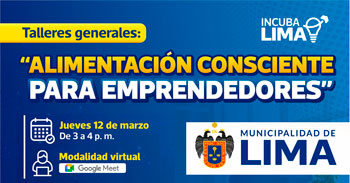 Taller online "Alimentación consciente para emprendedores" de la Municipalidad de Lima