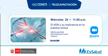  Capacitación online - "El ADN y su implicancia en la práctica clínica" EsSalud