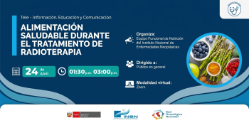  Capacitación virtual - "Alimentación saludable durante el tratamiento de radioterapia" INEN