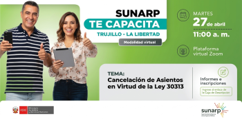 Capacitación online - "Cancelación de Asientos en virtud de la Ley 30313" SUNARP