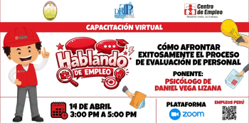 Capacitación virtual - "Como afrontar exitosamente el proceso de evaluacion de personal" DRTPE Tumbes