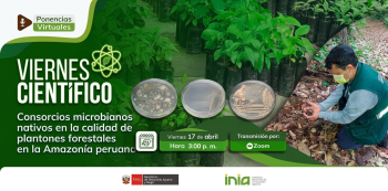  Capacitación virtual - "Consorcios microbianos nativos en la calidad de plantones forestales " INIA