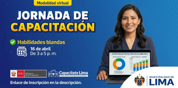  Capacitación online - "Gestión Empresarial - Habilidades blandas" Municipalidad de Lima