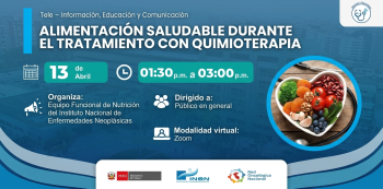 Capacitación virtual - "Alimentación saludable durante el tratamiento con quimioterapia" INEN