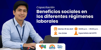  Capacitación virtual gratis - "Beneficios sociales en los diferentes regímenes laborales" DRTPE Junín