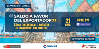  Capacitación virtual Gratis - "Saldo a favor del exportador”  Formalizate Ahora - Loreto