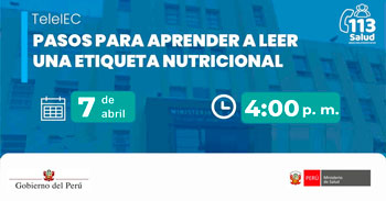 Capacitación virtual "Pasos para aprender a leer una etiqueta nutricional" del MINSA