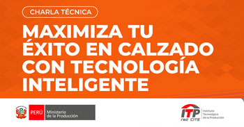  Charla presencial - "Maximiza tu éxito en calzado con tecnología inteligente" ITP