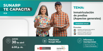  Charla online - "Inmatriculación de predios (Aspectos generales)" Sunarp