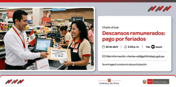  Charla virtual online gratuita - "Descansos remunerados: pago por feriados" MTPE