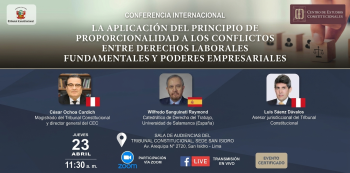  Conferencia online La aplicación del Principio de Proporcionalidad a los conflictos entre derechos laborales 