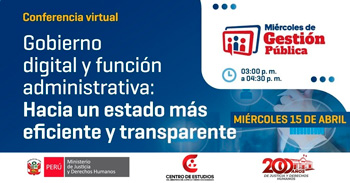 Conferencia online "Gobierno digital y función administrativa: Hacia un Estado más eficiente y transparente"