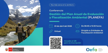  Conferencia online gratis - "Gestión del Plan Anual de Evaluación y Fiscalización Ambiental (PLANEFA)" OEFA