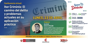  Conferencia virtual - "Iter Criminis: El camino del delito y problemas actuales en su aplicación práctica"