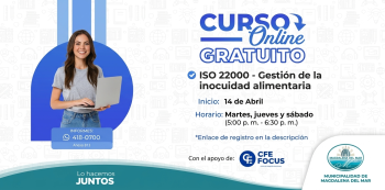  Curso online gratis - "ISO 22000 - Gestión de la Inocuidad Alimentaria" Municipalidad de Magdalena del Mar