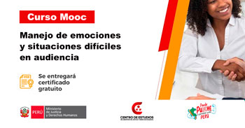  Curso online gratis - "Manejo de Emociones y Situaciones Difíciles en Audiencias" Ministerio de Justicia