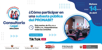 Evento online - "¿Cómo participar en una subasta pública del PRONABI?" Ministerio de Justicia