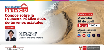Evento online - "Conoce sobre la  Subasta Pública 2026 de terrenos estatales" Ministerio de Vivienda