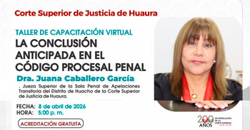 Taller de capacitación online "La Conclusión Anticipada en el Código Procesal Penal"