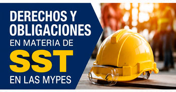 Capacitación presencial - "Derechos y Obligaciones en materia de SST en las MYPES" 