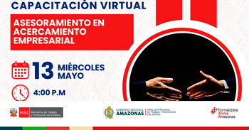 Capacitación online - "Asesoramiento en acercamiento empresarial" DRTPE Amazonas