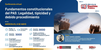 Capacitación virtual - "Fundamentos constitucionales del PAS: Legalidad, tipicidad y debido procedimiento" 