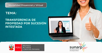 Capacitación virtual gratis "Transferencia de propiedad por testamento o sucesión intestada" de la Sunarp
