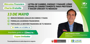  Charla gratis - Letra de cambio, cheque y pagaré: cómo usarlos correctamente para proteger y hacer crecer tu negocio