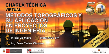 Charla virtual gratis - "Métodos topográficos y su aplicación en proyectos de ingeniería" SENCICO