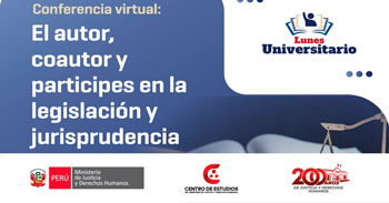 Conferencia online - "El autor, coautor y participes en la legislación y jurisprudencia"