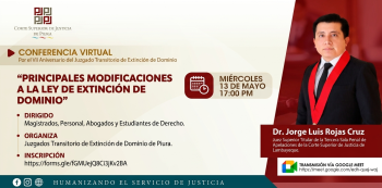 Conferencia virtual - "Principales modificaciones a la Ley de Extinción de Dominio" 