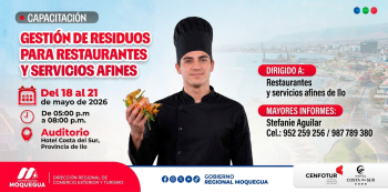 Curso presencial - "Gestión de Residuos para Restaurantes y Servicios Afines" Gobierno Regional Moquegua