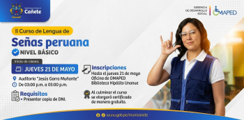 Curso presencial gratis- "Lengua de señas Peruana – Nivel básico" Municipalidad Provincial de Cañete