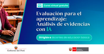 Curso online gratis "Evaluación para el aprendizaje: análisis de evidencias con IA" del MINEDU