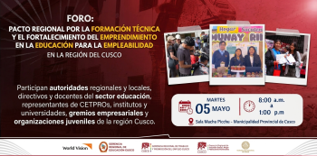Foro Presencial - "Pacto regional por la formación técnica y la empleabilidad en Cusco"
