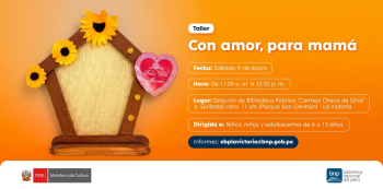 Taller presencial - "Con amor, para mamá" BNP