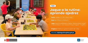 Taller presencial - "Jaque a la rutina: aprende ajedrez" BNP