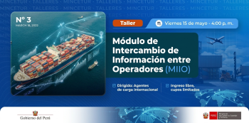  Taller online - "Módulo de Intercambio de Información entre Operadores MIIO" MINCETUR