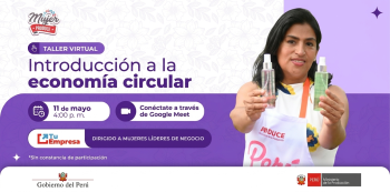 Webinar online - "Introducción a la economía circular" Ministerio de la Producción del Perú (PRODUCE)