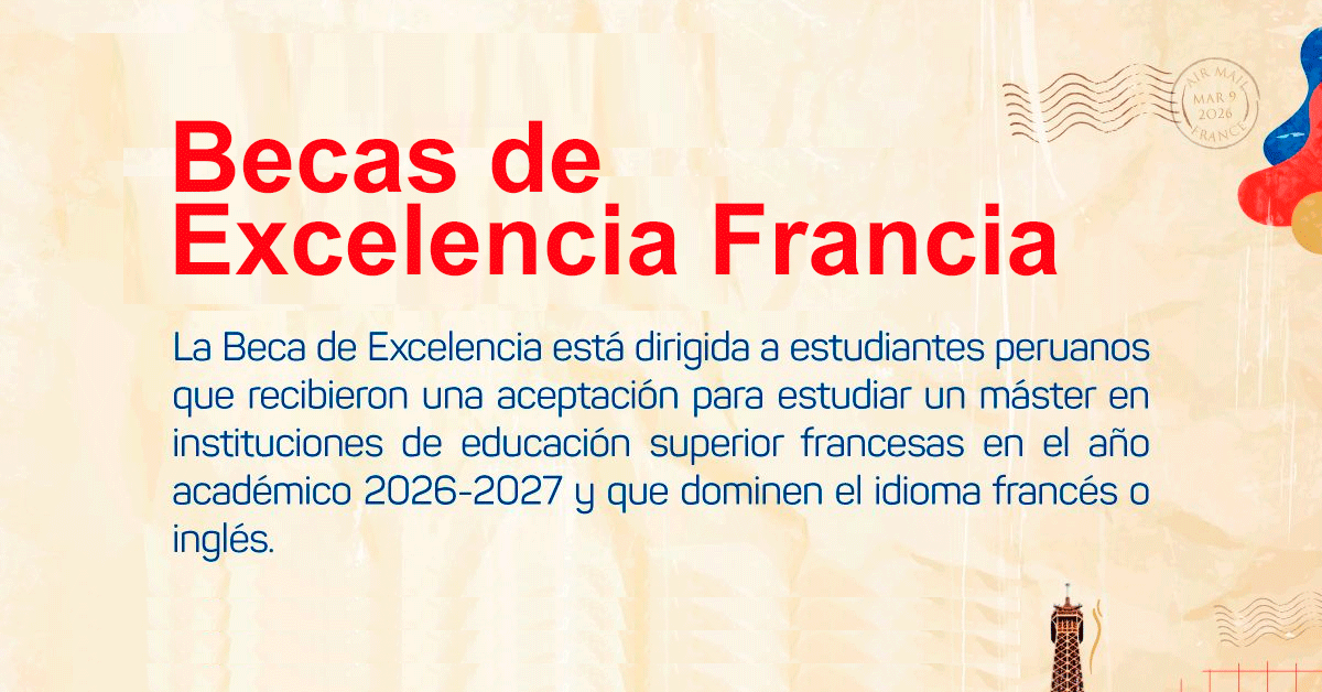 Becas Excelencia Francia 2026