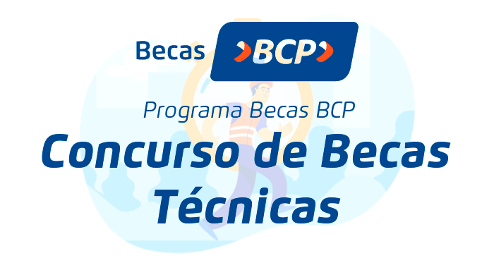 Becas BCP para Carreras Técnicas - Convocatoria 2024