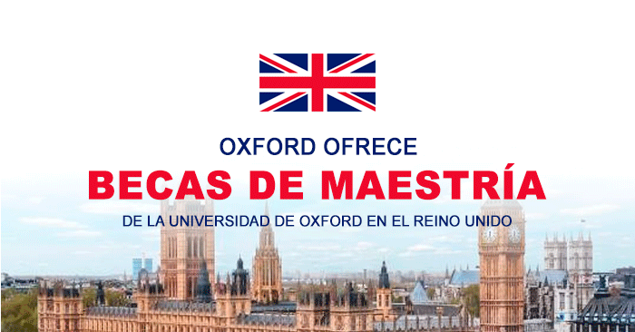 Becas de maestría en la Universidad de Oxford para peruanos