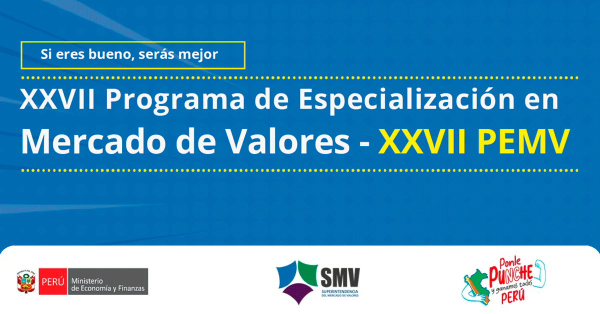 Becas SMV - Proceso de Admisión XXVII PEMV