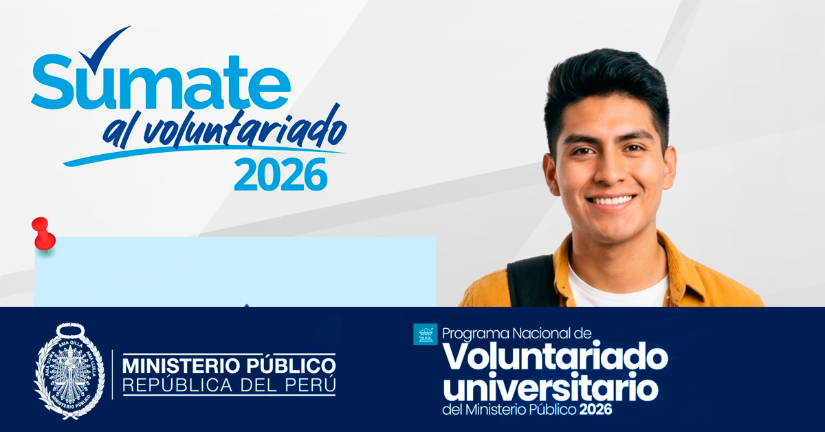 Programa Nacional 2026 de Voluntariado Universitario del Ministerio Público