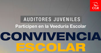 Programa Auditores Juveniles Veeduría Escolar Convivencia Escolar - Contraloría 