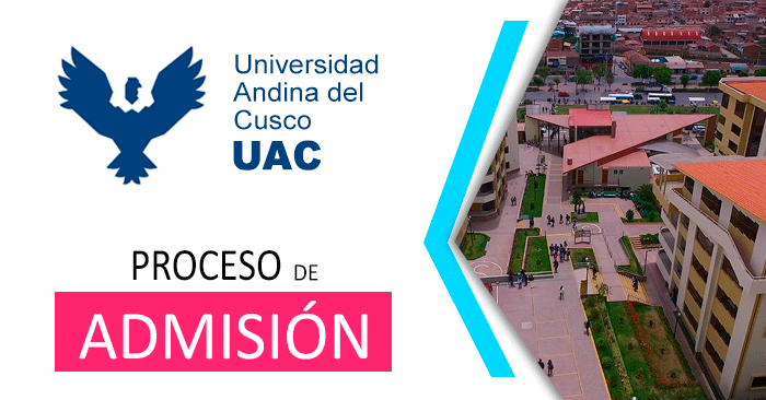  Admisión 2024 UAC - Universidad Andina del Cusco