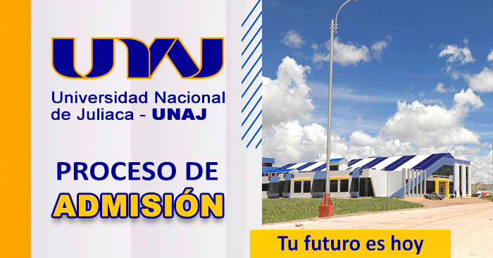 Admisión 2024-II UNAJ - Universidad de Juliaca 