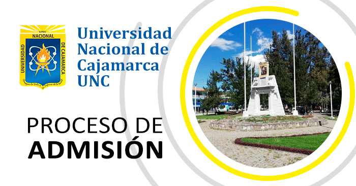 Admisión 2024-II UNC - Universidad Nacional de Cajamarca 